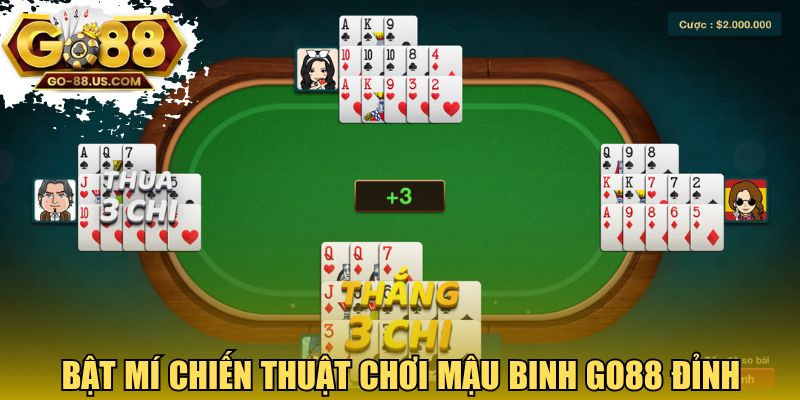 Bật mí chiến thuật chơi mậu binh GO88 đỉnh