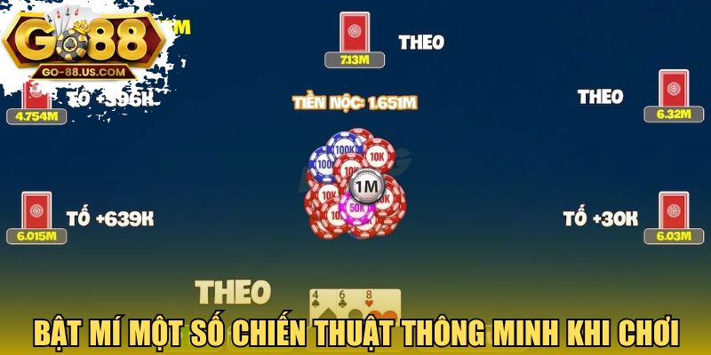 Bật mí một số chiến thuật thông minh khi chơi
