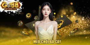 Mẹo chơi ba cây