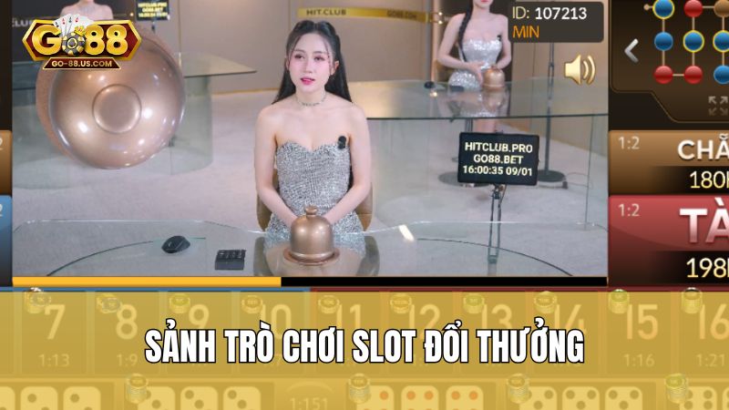 Sảnh trò chơi slot đổi thưởng