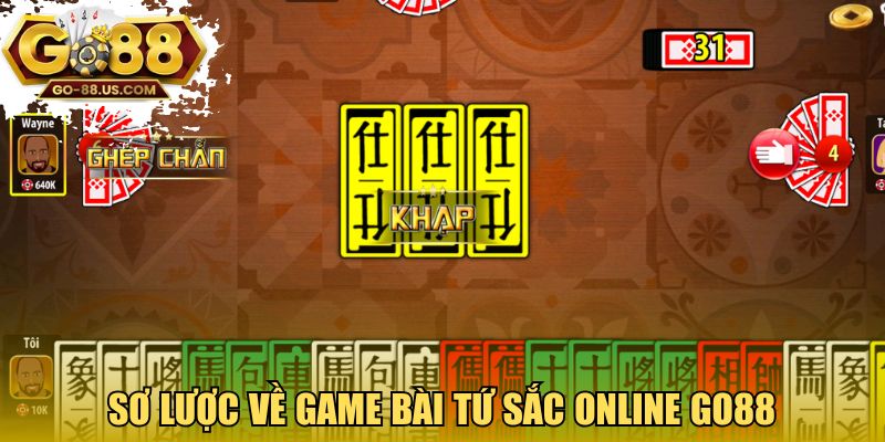 Sơ lược về game bài tứ sắc online GO88